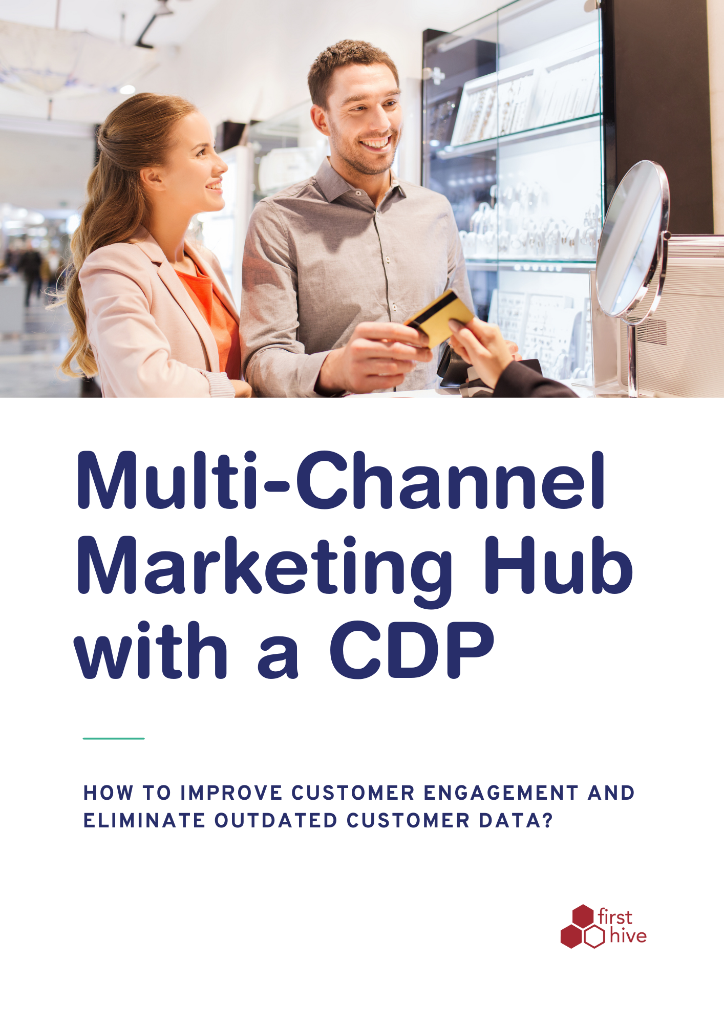 Multi channel marketing hub vs CDP