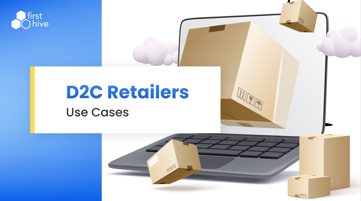 Top CDP use cases for D2C retailers